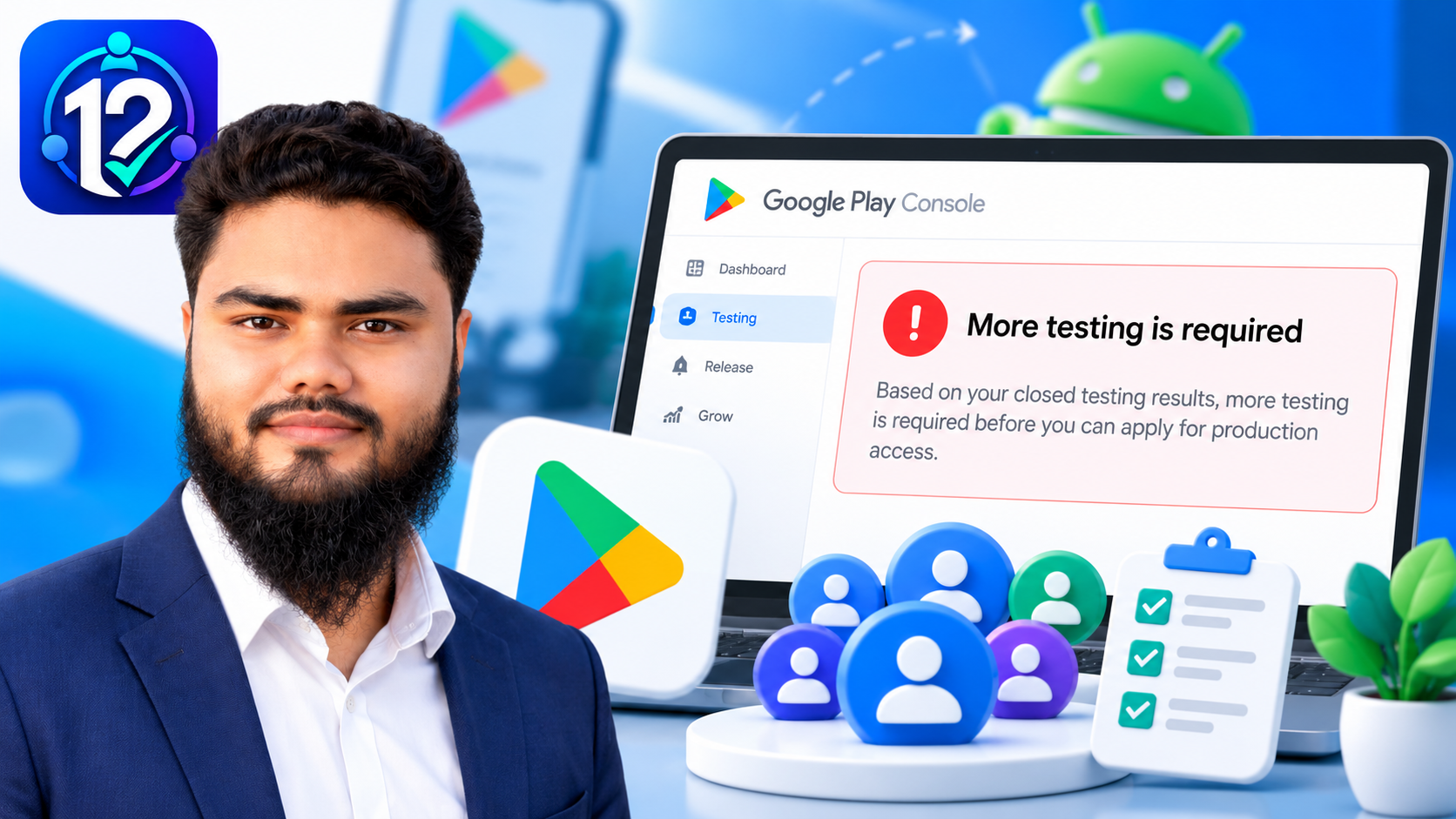 Google Play Says "More Testing Is Required": What Does It Mean?