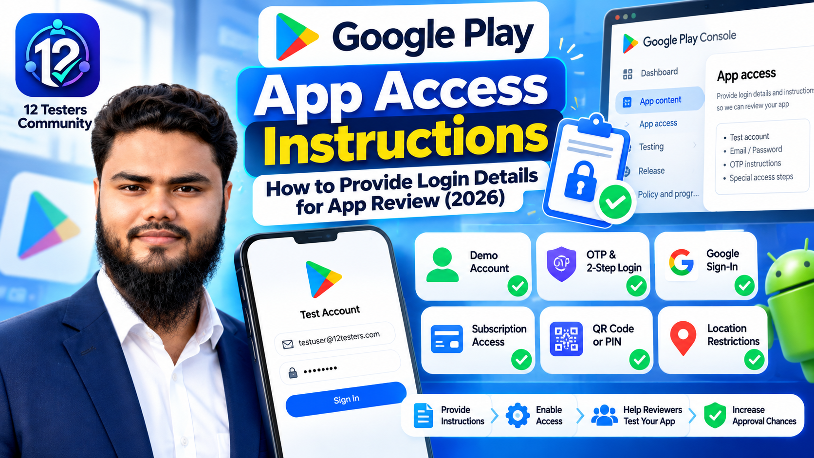 Google Play App Access Instructions: How to Provide Login Details for App Review (2026)