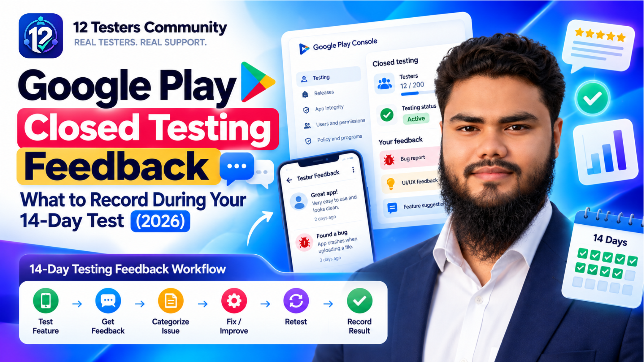 Google Play Closed Testing Feedback: What to Record During Your 14-Day Test (2026)